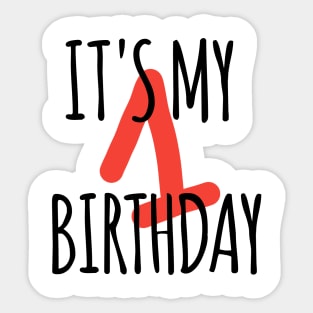 It's My 1th Birthday Sticker